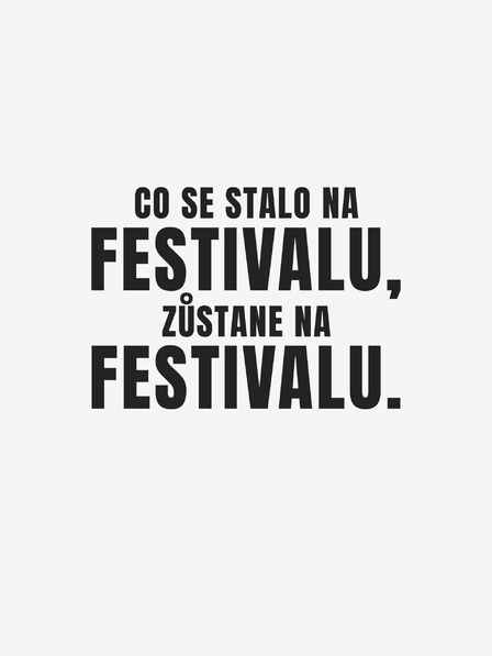 ZOOT.Original Fehér női ZOOT.Original póló Ami a fesztiválon történik, az a fesztiválon is megmarad.