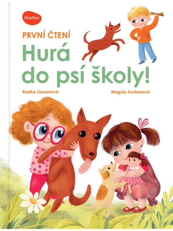 ELLA & MAX Első olvasás – HURRÁ A KUTYA ISKOLÁBA!