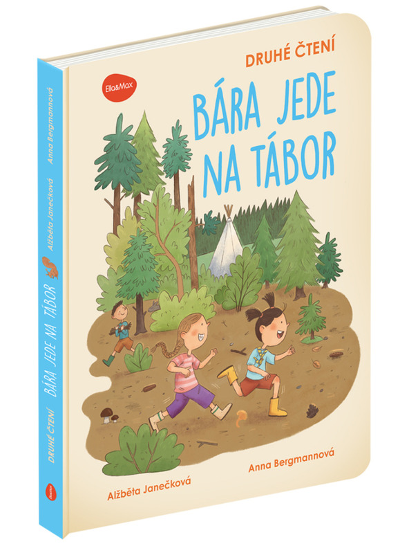 ELLA & MAX Második olvasás – BÁRA TÁBORBA MEGY