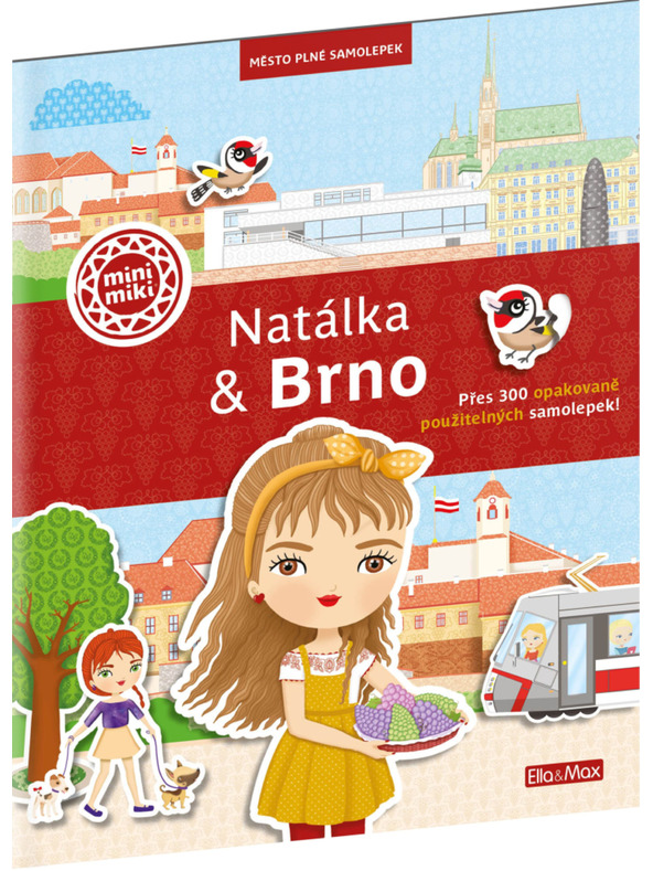 ELLA & MAX NATÁLKA & BRNO ─ Város tele matricákkal