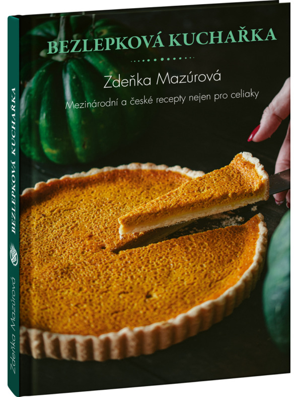 ELLA & MAX Gluténmentes szakácskönyv – Nemzetközi és cseh receptek nem csak celiaákiásoknak